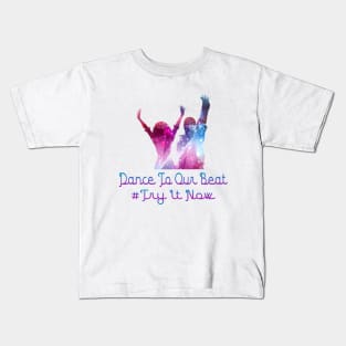 dance to our beat Kids T-Shirt